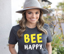 Load image into Gallery viewer, BEE Happy